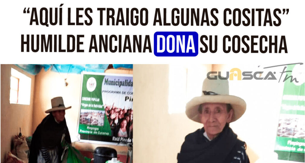 Humilde anciana dona su cosecha